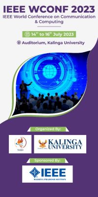 IEEE कलिंगा विश्वविद्यालय छात्र शाखा ने संचार और कंप्यूटिंग &ndash; 2023 पर अंतर्राष्ट्रीय IEEE विश्व सम्मेलन का आयोजन किया